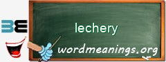 WordMeaning blackboard for lechery